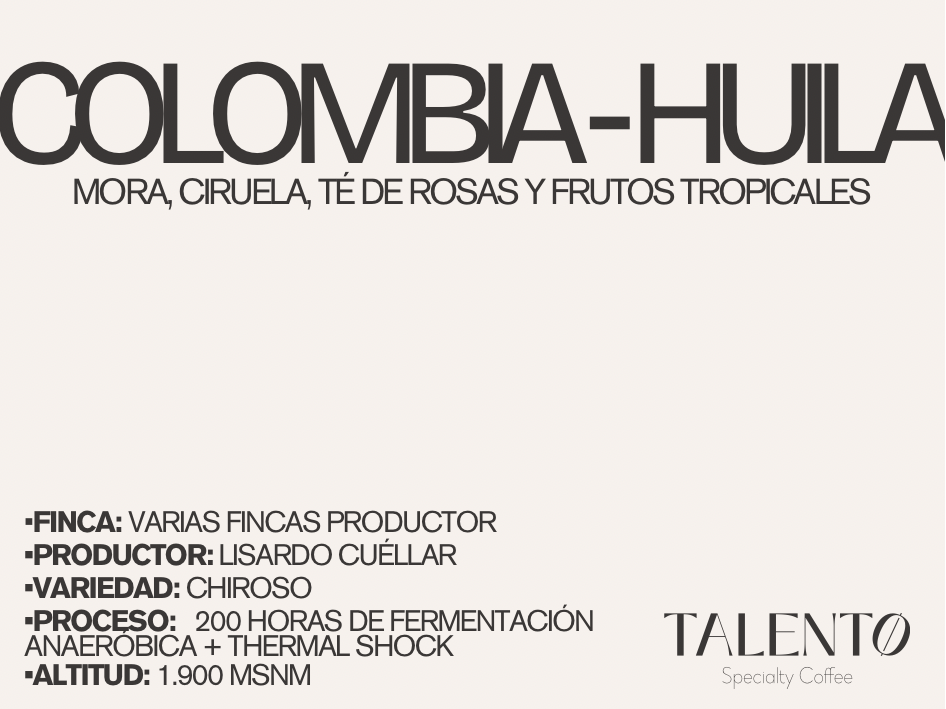 COLOMBIA - HUILA - CHIROSO